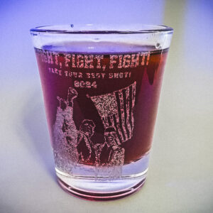 DONALD TRUMP TAKE YOUR BEST SHOT GLASS